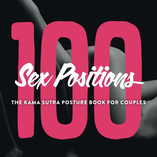 100 sex positions the kama - positions,