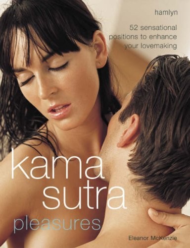 Kama sutra pleasures 52 - pleasures:,